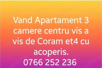Vand Apartament 3 camere